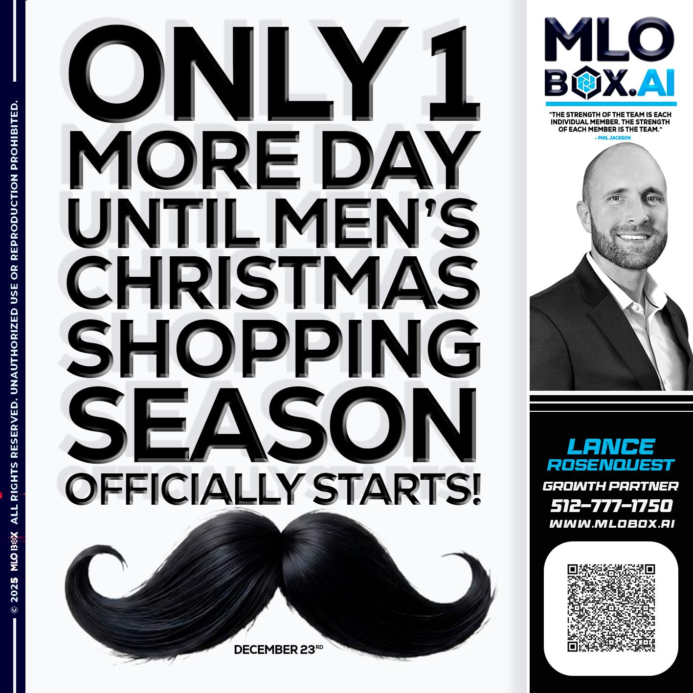 only one more day - Lance Rosenquest -Mortgage Advisor