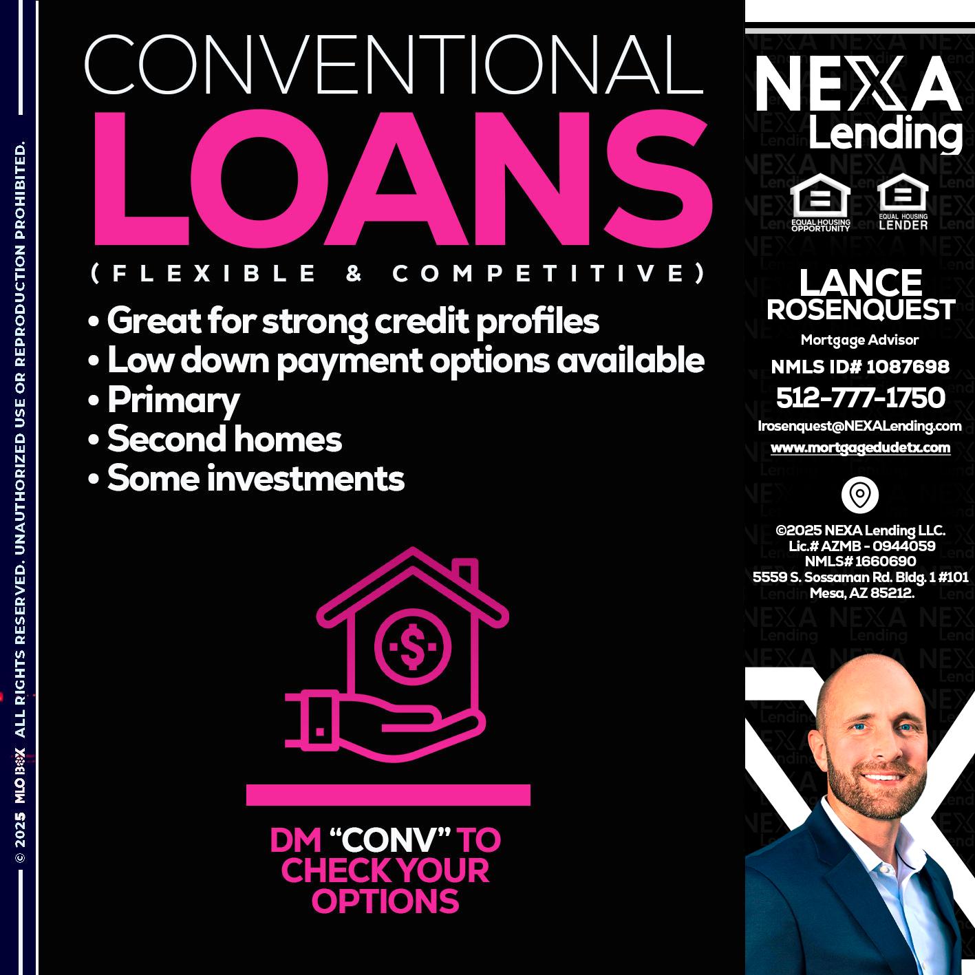 CONVENTIONAL LOANS - Lance Rosenquest -Mortgage Advisor