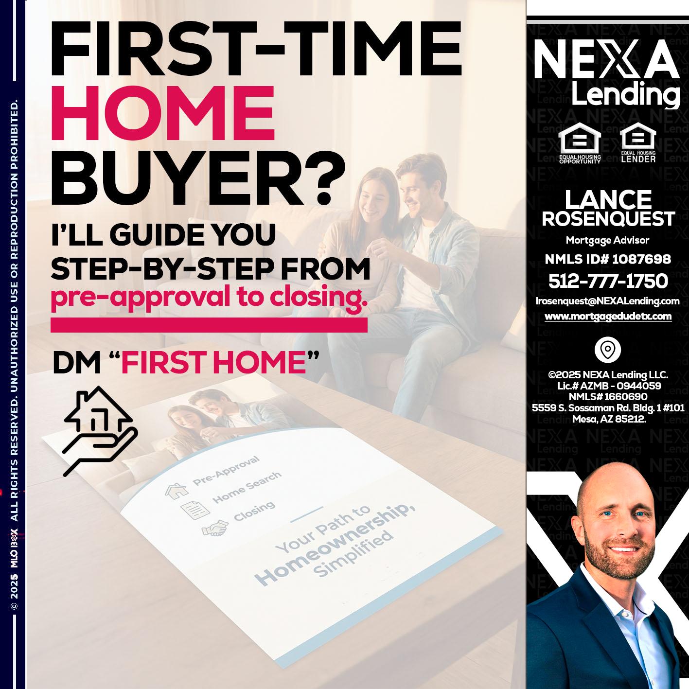 first time home buyer - Lance Rosenquest -Mortgage Advisor