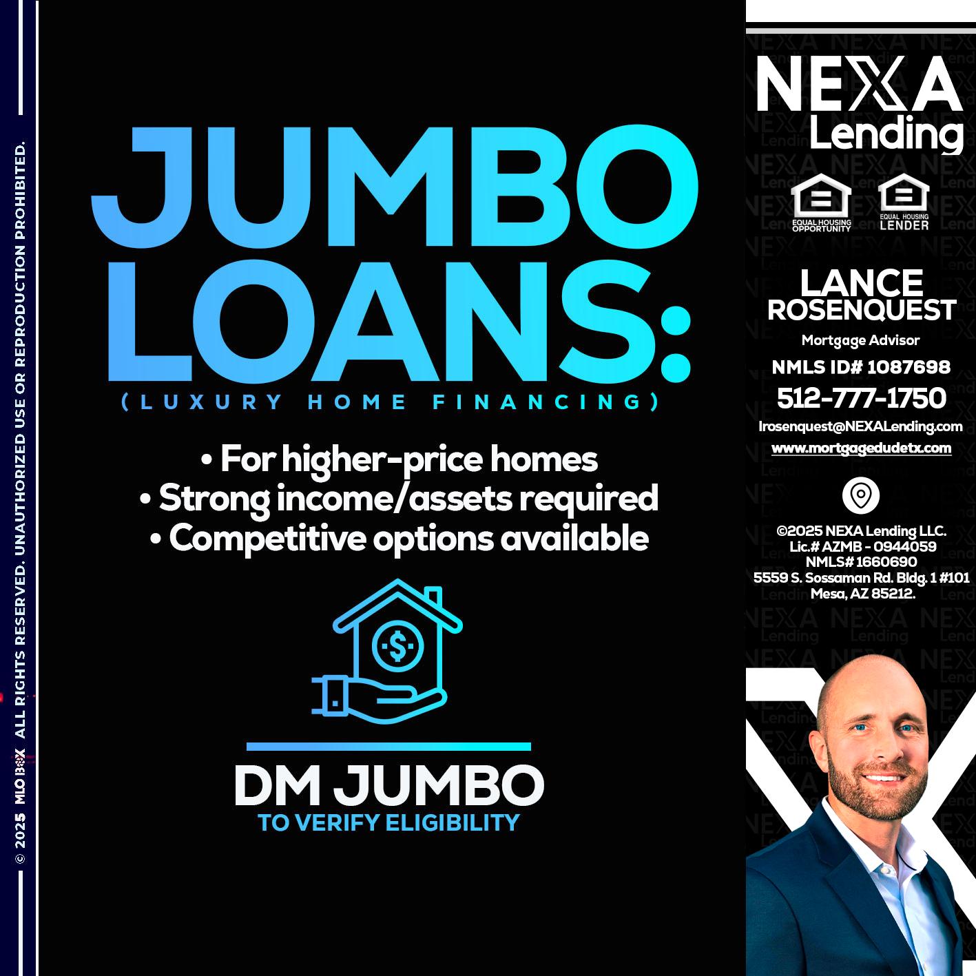 JUMBO LOANS - Lance Rosenquest -Mortgage Advisor