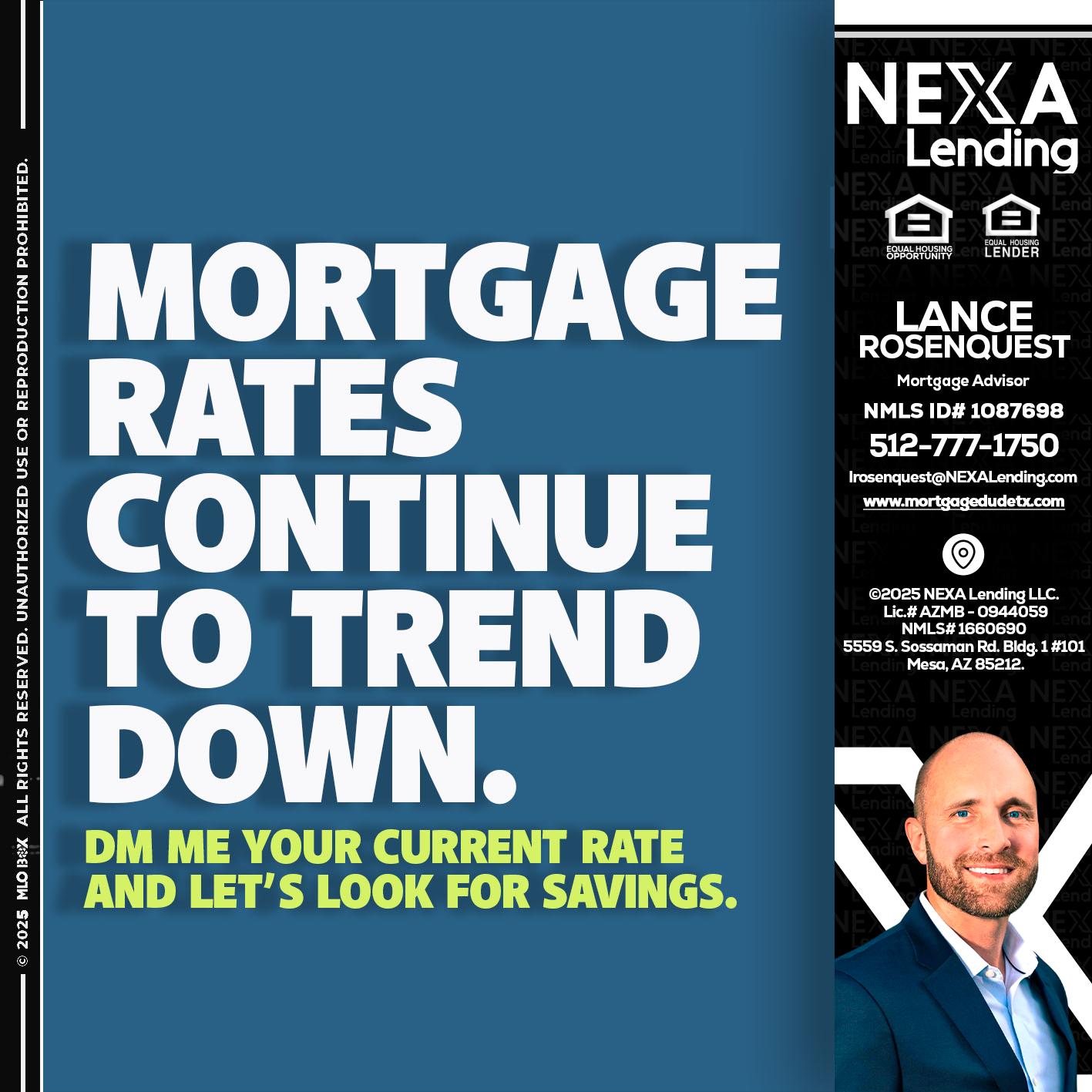 MORTGAGE RATES - Lance Rosenquest -Mortgage Advisor